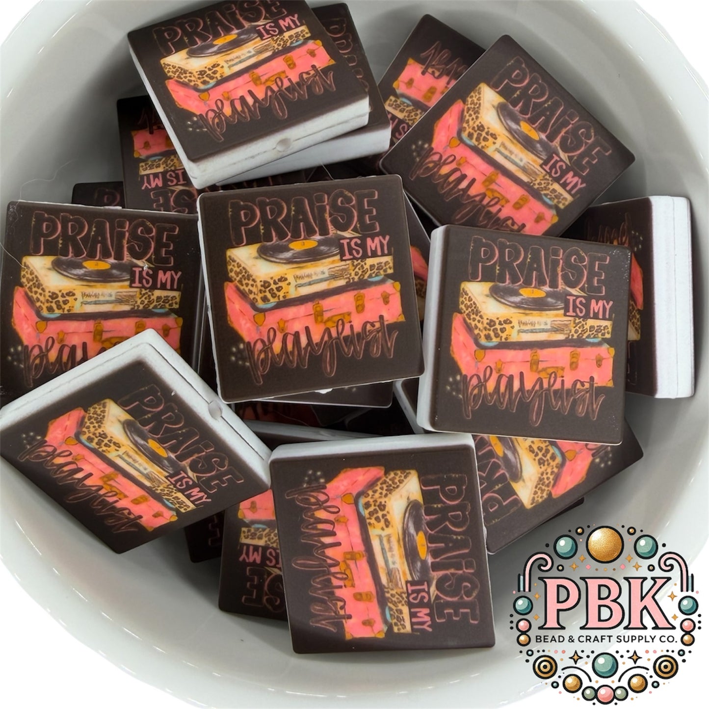 Praise is my Playlist- EXCLUSIVE TO PBK- Silicone Focal Bead
