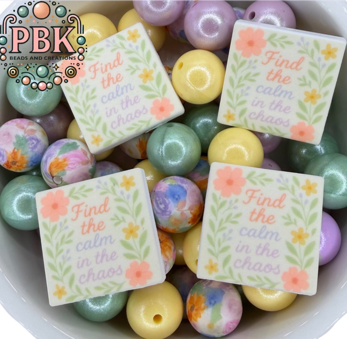 Find the Calm in the Chaos- EXCLUSIVE TO PBK- Silicone Focal Bead