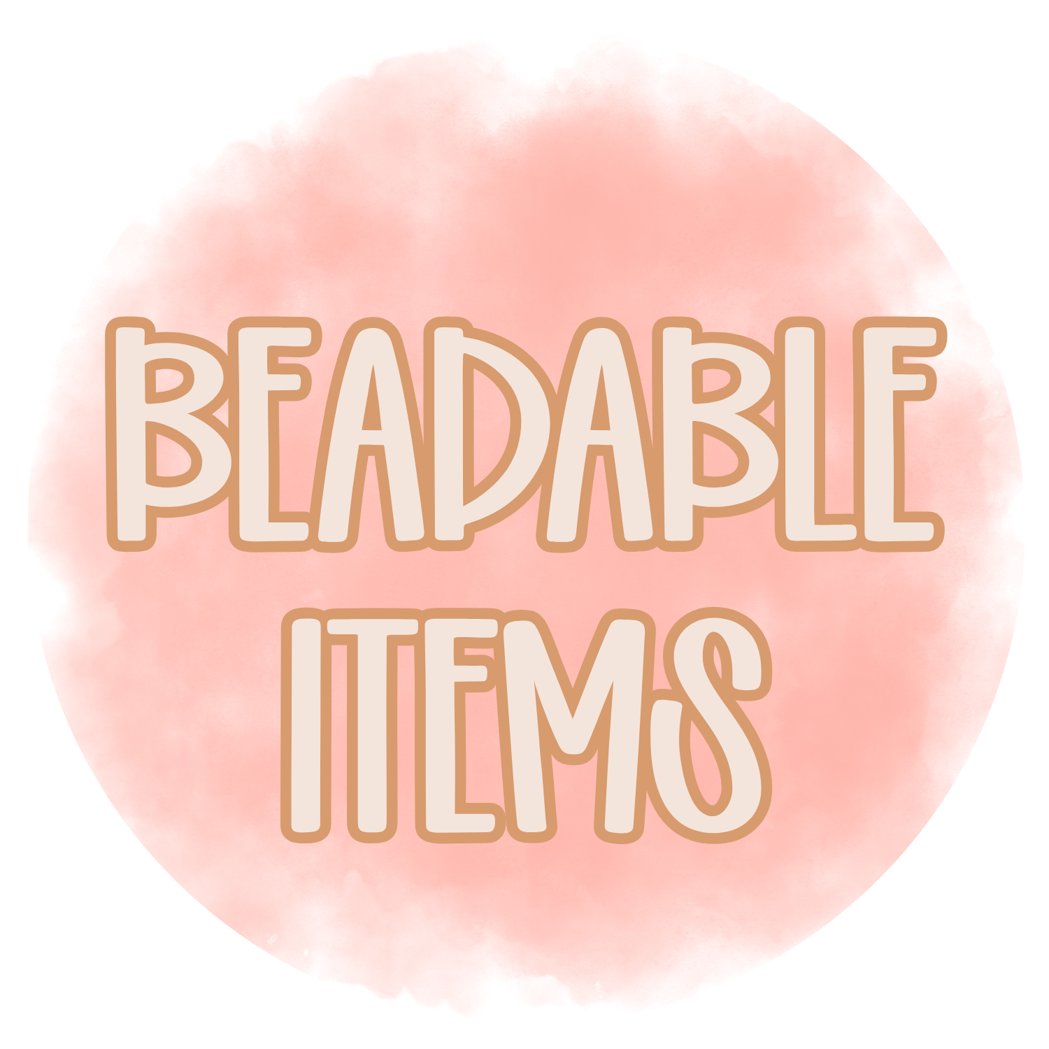 BEADABLE ITEMS