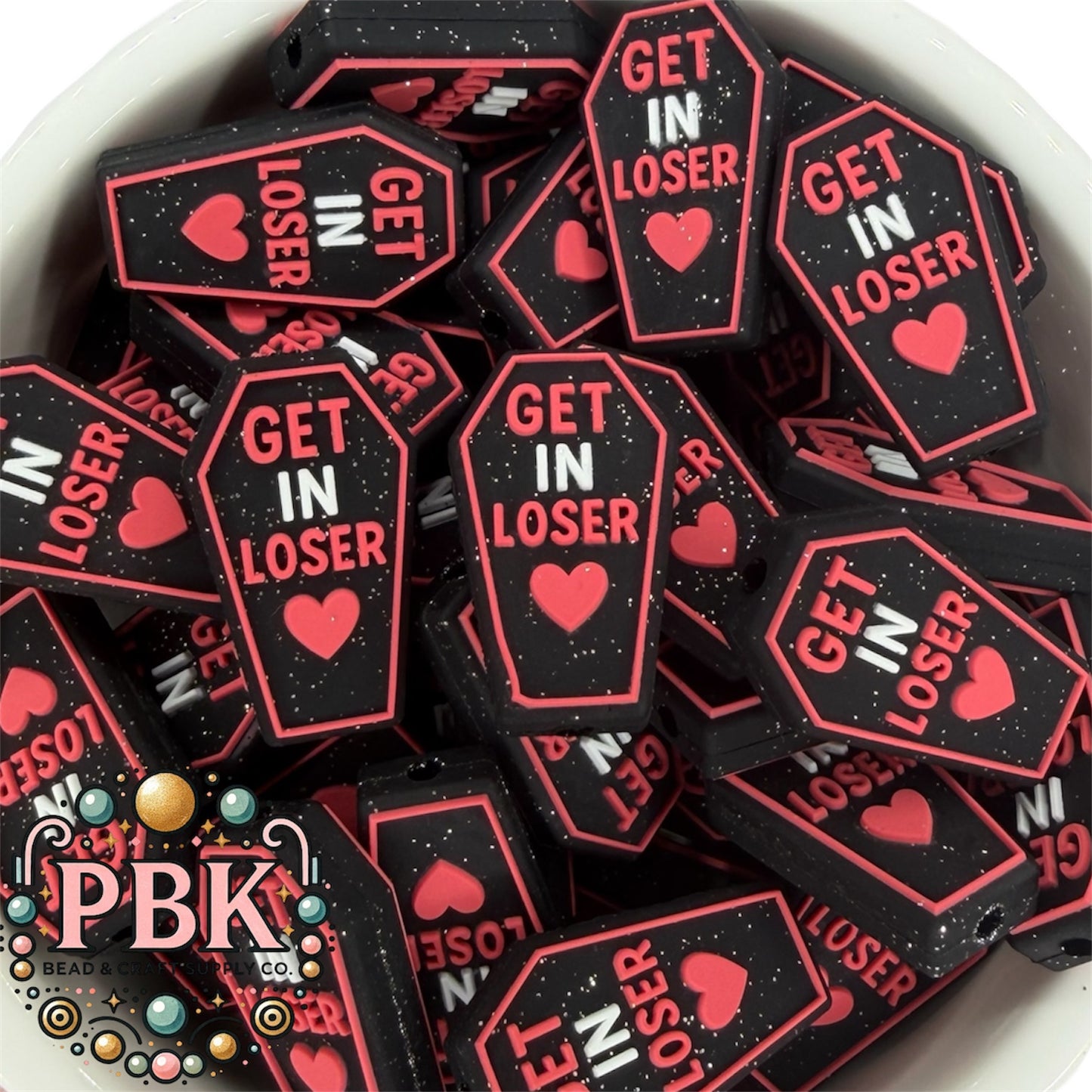 Get in Loser- EXCLUSIVE TO PBK- Silicone Focal Bead
