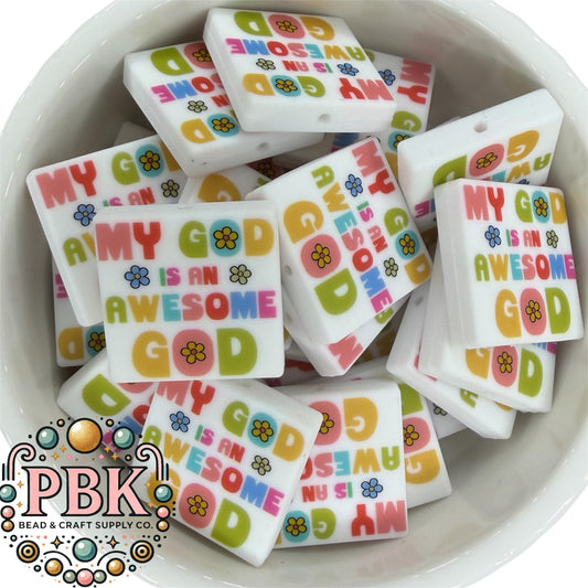 My God Is An Awesome God- EXCLUSIVE TO PBK- Silicone Focal Bead