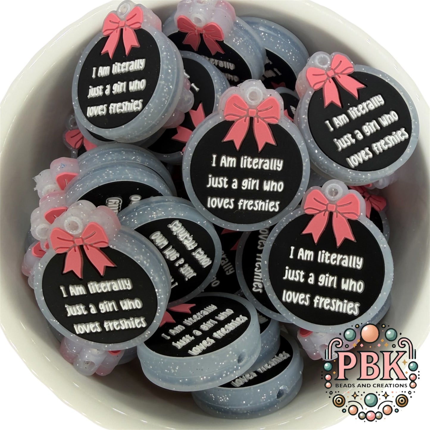 Just a Girl Who Loves Freshies- EXCLUSIVE TO PBK- Silicone Focal Bead